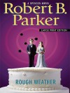 Rough Weather (Spenser, #36) - Robert B. Parker