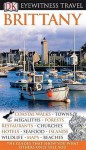 Brittany (Dk Eyewitness Travel Guide) - Jane Ewart