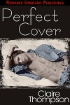 The Perfect Cover - Claire Thompson