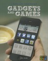 Gadgets and Games - Chris Oxlade
