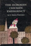The Hoboken Chicken Emergency - Daniel Pinkwater