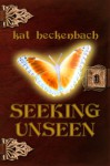 Seeking Unseen - Kat Heckenbach