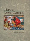 Classic Deer Camps - Robert Wagner