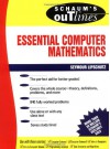 Schaum's Outline of Essential Computer Mathematics - Seymour Lipschutz