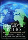 Comparative Politics: Nations and Theories in a Changing World - Lawrence C. Mayer, Suzanne Ogden