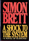 A Shock to the System - Simon Brett