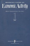 Brookings Papers on Economic Activity: Volume 1 - William C. Brainard, George L. Perry