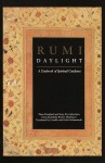 Rumi Daylight: A Daybook of Spiritual Guidance - Rumi, Camille Adams Helminski