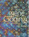 Gene Cloning: An Introduction - T.A. Brown