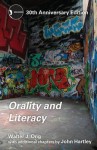 Orality and Literacy: The Technologizing of the Word - Walter J. Ong