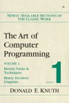 The Art of Computer Programming, Volume 4, Fascicle 1: Bitwise Tricks & Techniques; Binary Decision Diagrams - Donald Ervin Knuth