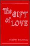 The Gift of Love - Vladimir Berzonsky