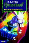 Der Gruselzauberer (Gänsehaut, #10) - R.L. Stine