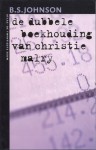 De dubbele boekhouding van Christie Malry - B.S. Johnson, Marijke Versluys