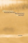 Reasoning Meaning and Mind - Gilbert Harman