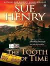 The Tooth of Time (Maxie and Stretch Series #2) - Sue Henry