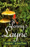 Penny's Layne (ShortBooks by Snow Flower) - Ann Snizek