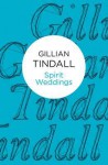 Spirit Weddings - Gillian Tindall