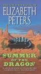 Summer of the Dragon - Elizabeth Peters