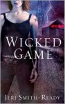 Wicked Game (WVMP Radio #1) - Jeri Smith-Ready