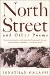 North Street And Other Poems - Jonathan Galassi