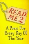 Read Me 2: A Poem For Every Day Of The Year - Gaby Morgan