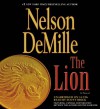 The Lion [With Earbuds] - Scott Brick, Nelson DeMille