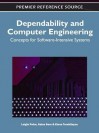 Dependability and Computer Engineering: Concepts for Software-Intensive Systems - Luigia Petre