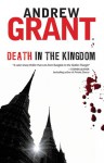 Death in the Kingdom - Andrew Grant