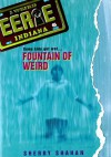 Fountain of Weird - Sherry Shahan