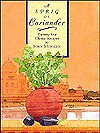 A Sprig of Coriander: Twenty-Five Classic Recipes - John Midgley