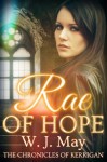 Rae of Hope - W.J. May