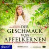 Der Geschmack von Apfelkernen (Hörspiel zum Film) - Katharina Hagena, Hannah Herzsprung, Florian Stetter, Marie Bäumer