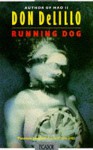 Running Dog - Don DeLillo