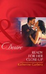 Ready for Her Close-up (Mills & Boon Desire) (Matchmakers, Inc. - Book 1) - Katherine Garbera