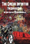 The Circus Infinitus - The Bidgee Code - Ethan Somerville, Anthony Newton, Tanya Nicholls