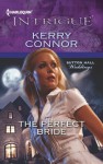 The Perfect Bride - Kerry Connor