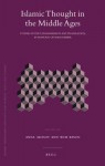 Islamic Thought in the Middle Ages: Studies in Text, Transmission and Translation, in Honour of Hans Daiber - Wim Raven, Akasoy