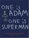 One is Adam, One is Superman: The Artists of Creative Growth - Leon Borensztein, John MacGregor, Tom di Maria