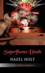 Superfluous Death - Hazel Holt