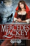 Beauty and the Werewolf (Tales of the Five Hundred Kingdoms, #6) - Mercedes Lackey