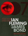 For Your Eyes Only: Ian Fleming and James Bond - Ben Macintyre