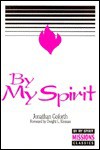 By My Spirit - Jonathan Goforth