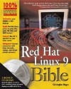 Red Hat Linux 9 Bible [With 2 CDROMs] - Christopher Negus