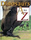 Dinosaurs A to Z - Jim Pipe