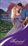 Saint Or Sinner (Historical Romance S.) - Cheryl St.John