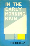 In the early morning rain - Ted Berrigan