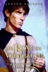 The Strongbow Saga, Book Three: The Road to Vengeance - Judson Roberts