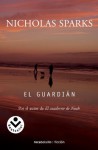 El Guardián - Nicholas Sparks