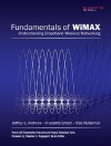 Fundamentals of WiMAX: Understanding Broadband Wireless Networking - Jeffrey G. Andrews